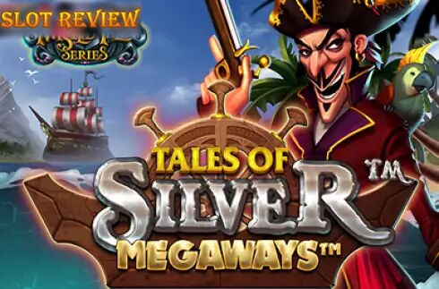 Tales of Silver Megaways